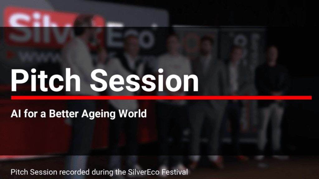 [Replay] AI for a Better Ageing World - Pitch Session